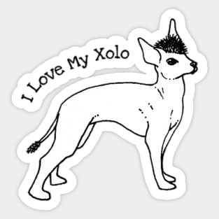 I Love My Xolo Sticker